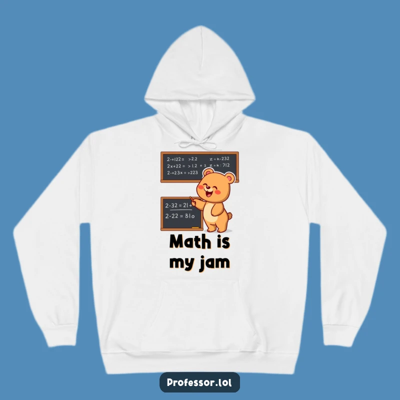 Cozy Funny Bear Math Hoodie: Keep Warm While Solving Life's Problems!