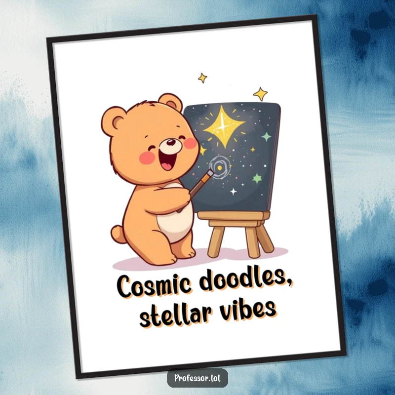 Funny Free Printable Wall Art: A joyful bear happily sketching a colorful galaxy on a chalkboard.
