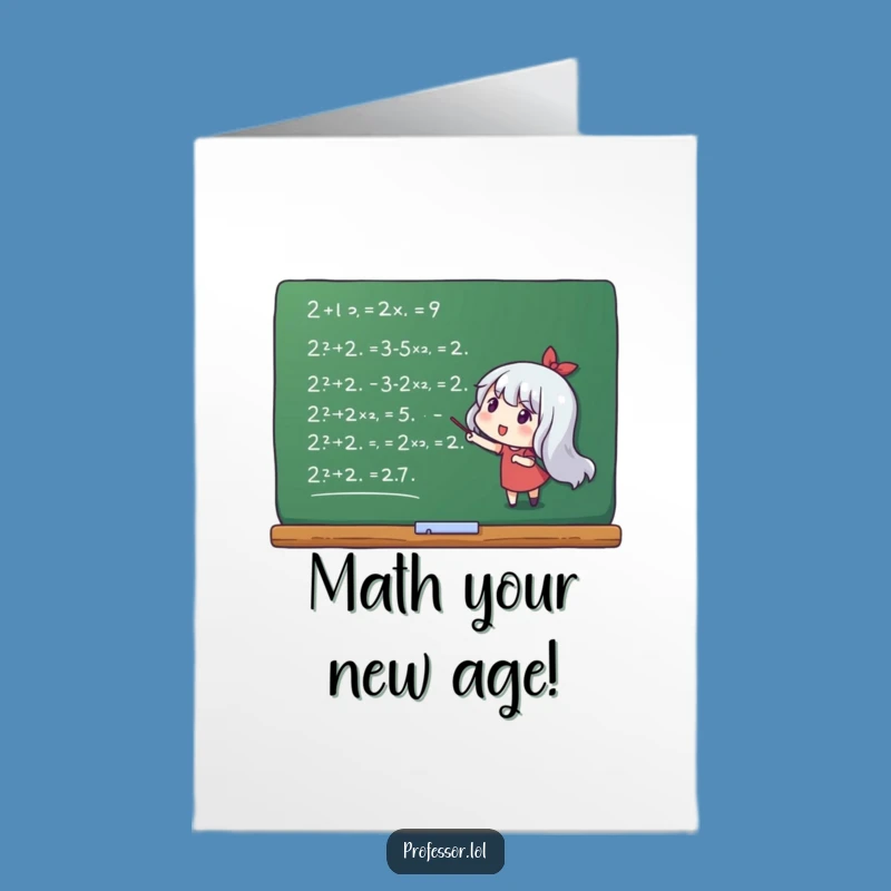 Free Printable Birthday Card: Smarty Pants Character Explaining Birthday Math