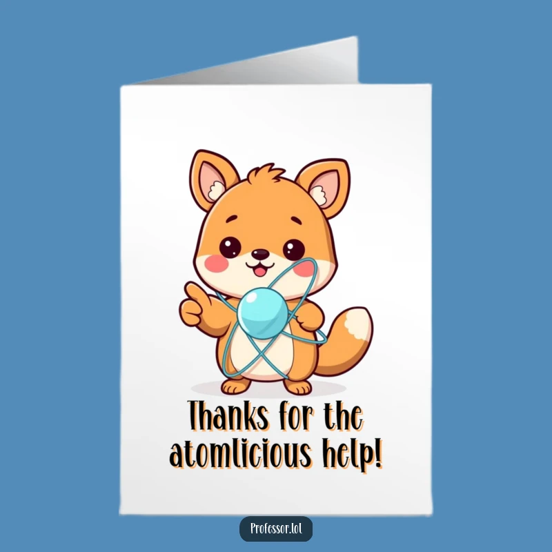 Free Printable Thank You Card: Science Animal Gratitude - Atom Model Downloadable